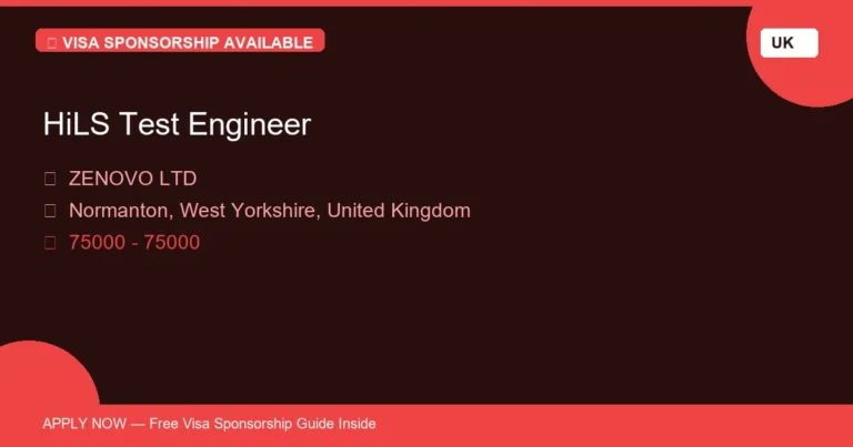Visa Sponsored HiLS Test Engineer in United Kingdom - Apply Now with Full Sponsorship