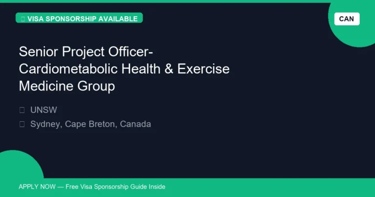 Visa Sponsored Senior Project Officer- Cardiometabolic Health & Exercise Medicine Group in Canada - Apply Now with Full Sponsorship