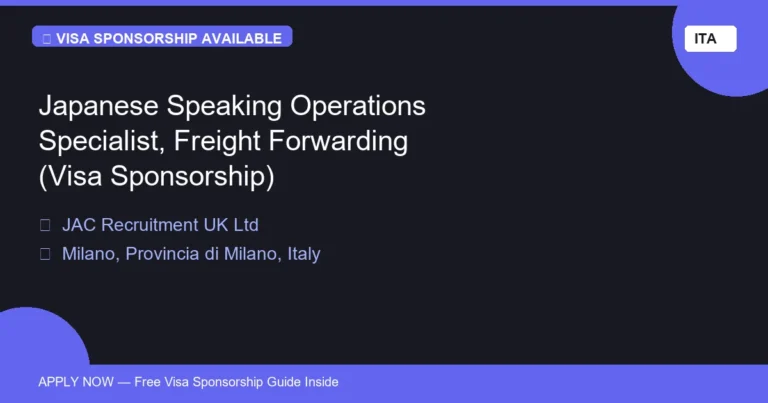 Visa Sponsored Japanese Speaking Operations Specialist, Freight Forwarding (Visa Sponsorship) in Italy - Apply Now with Full Sponsorship